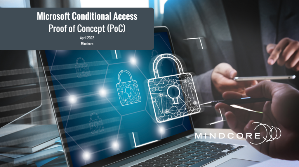Microsoft Conditional Access – Risk based controls
